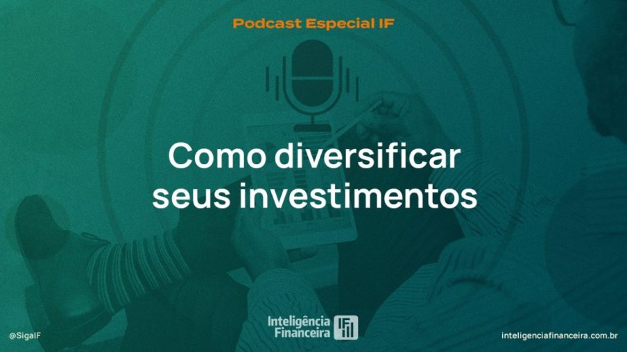 Aprenda a diversificar seus investimentos