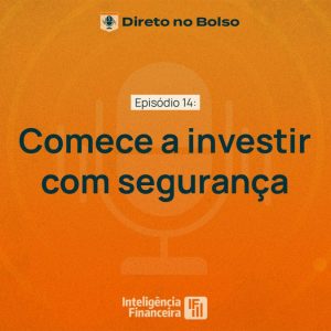 investir com segurança começar investir