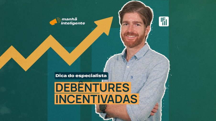 debentures incentivadas dica do especialista